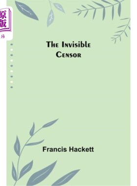 海外直订The Invisible Censor 看不见的审查