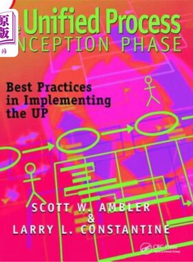 海外直订The Unified Process Inception Phase: Best Practices in Implementing the Up 统一流程初始阶段：实施Up的最佳实