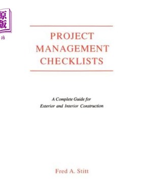 海外直订Project Management Checklist: A Complete Guide for Exterior and Interior Constru 项目管理检查表：外部和内部