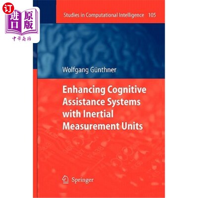 海外直订Enhancing Cognitive Assistance Systems with Inertial Measurement Units 使用惯性测量装置增强认知辅助系统