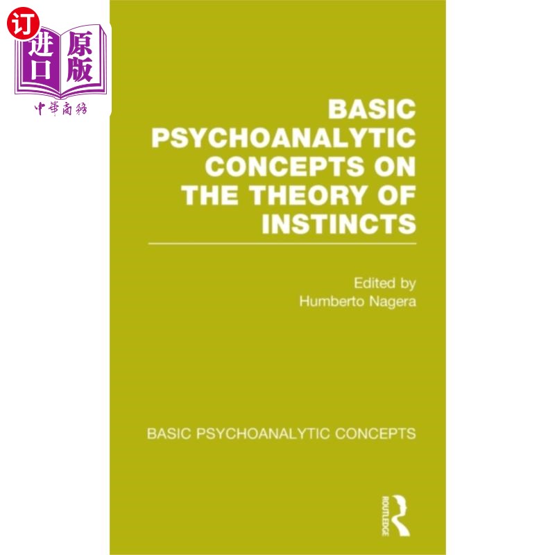 海外直订Basic Psychoanalytic Concepts on the Theory of I... 关于本能理论的精神分析基本概念