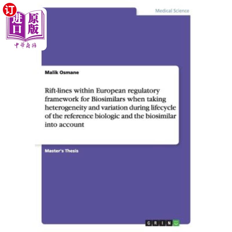 海外直订医药图书Rift-lines within European regulatory framework for Biosimilars when taking hete 欧洲生物仿制药监管
