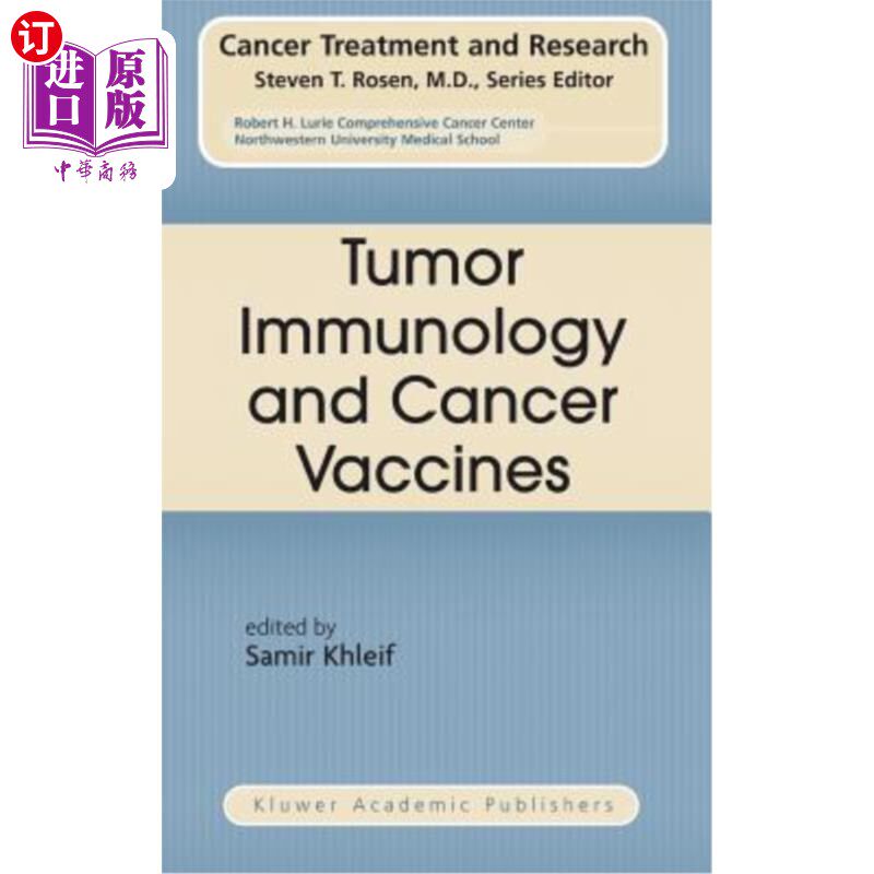 海外直订医药图书Tumor Immunology and Cancer Vaccines 肿瘤免疫学和癌症疫苗
