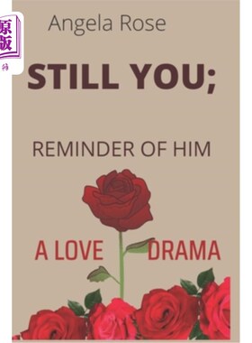 Still You; Reminder of Him: A Love Drama 还是你;《他的提醒:爱情剧【中商原版】