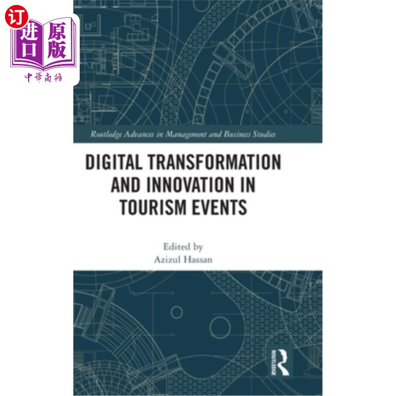海外直订Digital Transformation and Innovation in Tourism Events 旅游活动数字化转型与创新