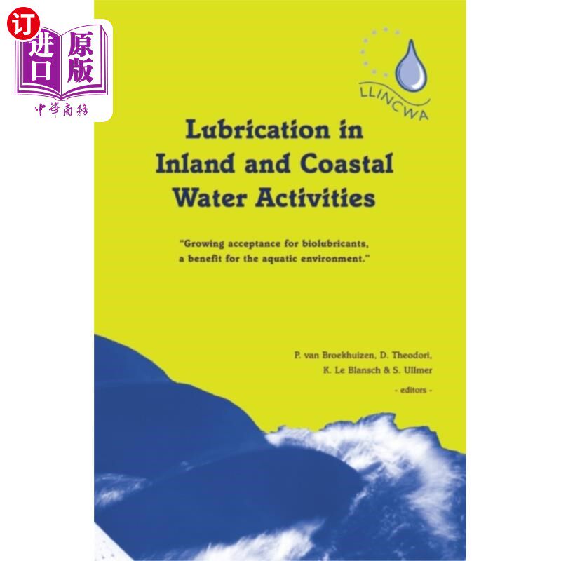 海外直订Lubrication in Inland and Coastal Water Activiti... 润滑在内陆和沿海水域活动
