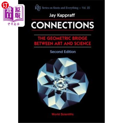 海外直订Connections: The Geometric Bridge Between Art & Science (2nd Edition) 连接：艺术与科学之间的几何桥梁（第二版）