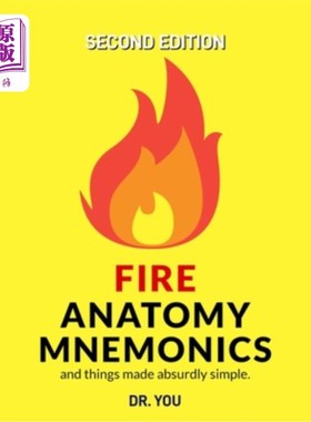 海外直订医药图书Fire Anatomy Mnemonics (and things made absurdly simple) 消防解剖助记符（以及简单得荒谬的事情）