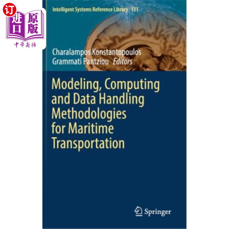 海外直订Modeling, Computing and Data Handling Methodologies for Maritime Transportation 海上运输的建模、计算和数据