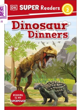 海外直订DK Super Readers Level 2 Dinosaur Dinners DK超级读者2级恐龙晚餐