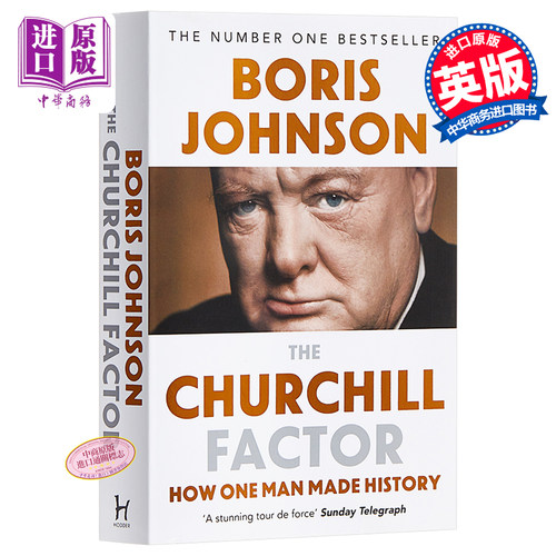 丘吉尔精神：一个人如何改变历史 英文原版 The Churchill Factor: How One Man Made History【中商原版】 Boris Johnson