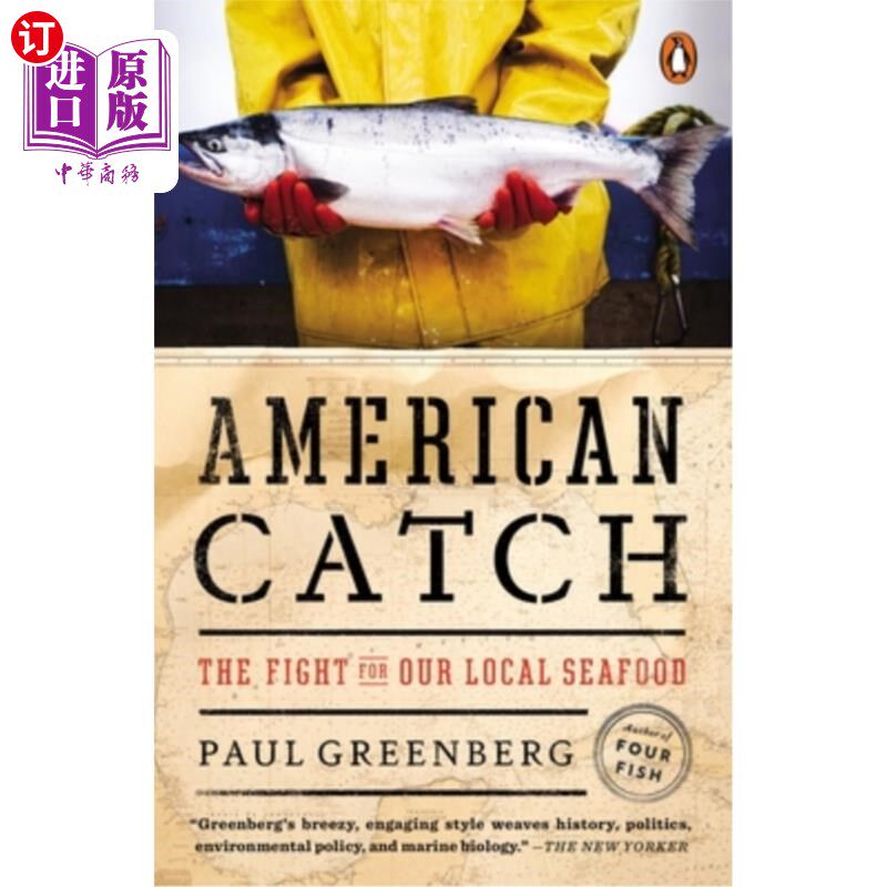 海外直订American Catch: The Fight for Our Local Seafood 美国渔获量：争夺本地海鲜