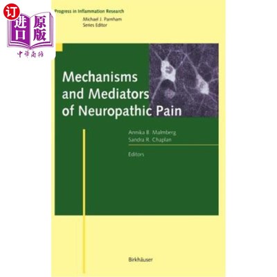 海外直订医药图书Mechanisms and Mediators of Neuropathic Pain 神经病理性疼痛的机制和介质