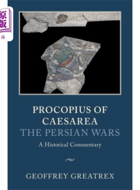海外直订Procopius of Caesarea: The Persian Wars 凯撒利亚的普罗科匹厄斯:波斯战争