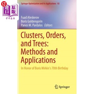 Honor Orders Applications 海外直订Clusters 簇 Trees Mirkin and 目和树：方法和应用：纪 Methods Boris