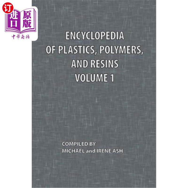 海外直订Encyclopedia of Plastics, Polymers, and Resins Volume 1 塑料、聚合物和树脂百科全书第1卷