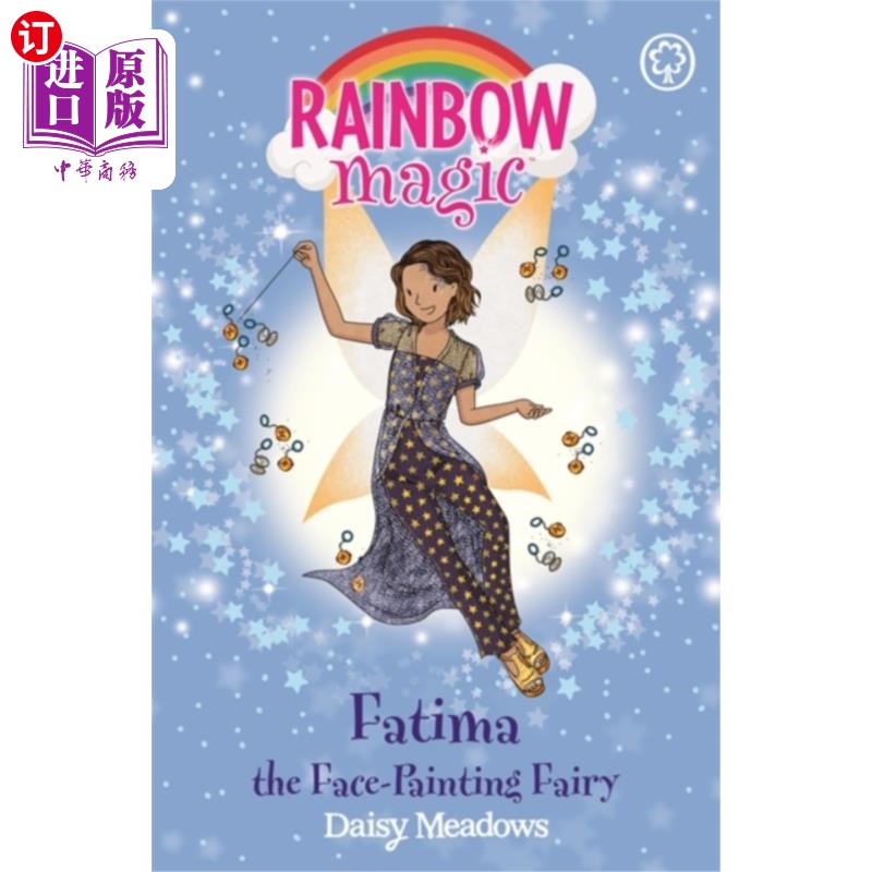 海外直订Rainbow Magic: Fatima the Face-Painting Fairy 彩虹魔法:彩绘仙女法蒂玛