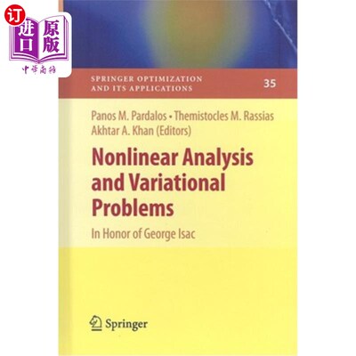 海外直订Nonlinear Analysis and Variational Problems: In Honor of George Isac 非线性分析与变分问题:纪念乔治·艾萨克