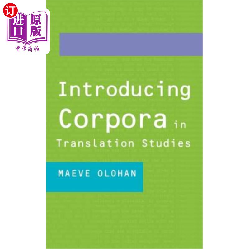 海外直订Introducing Corpora in Translation Studies 在翻译研究中引入语料库