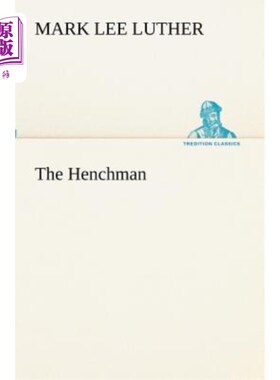 海外直订The Henchman 心腹