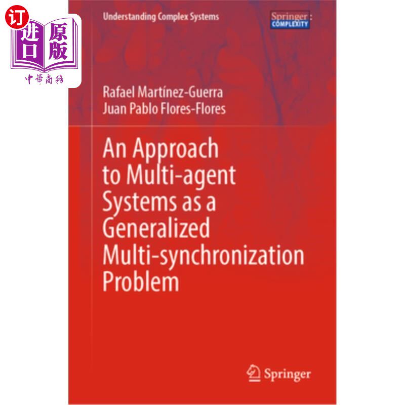 海外直订An Approach to Multi-Agent Systems as a Generalized Multi-Synchronization Proble 多智能体系统的广义多同步问
