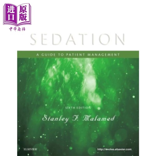 现货 Sedation 镇静 第6版 英文原版 Sedation Stanley F Malamed【中商原版】Elsevier