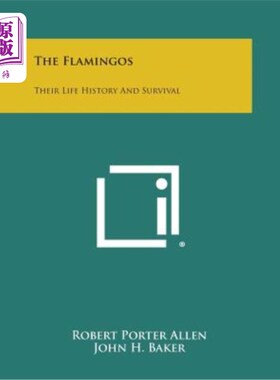 海外直订The Flamingos: Their Life History and Survival 火烈鸟的生活史与生存