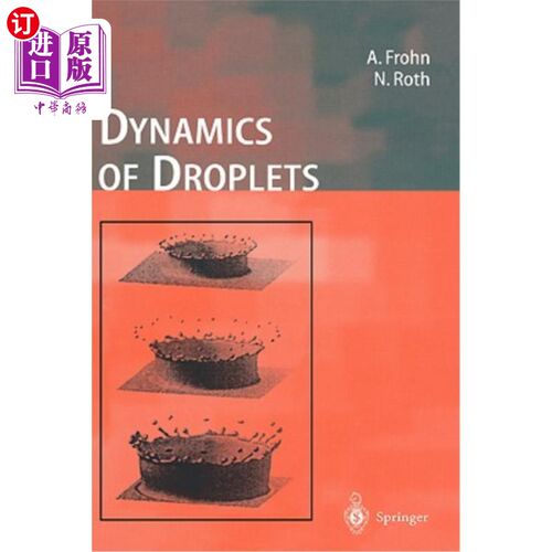 海外直订Dynamics of Droplets 液滴动力学