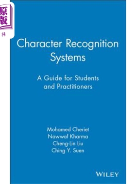现货 字符识别系统 Character Recognition Systems A Guide for Students and Practitioners 英文原版 Mohammed Cheriet
