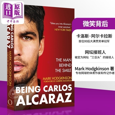 2025年法网冠军 阿卡 网球大满贯传记 卡洛斯 阿尔卡拉斯 微笑背后 Carlos Alcaraz Behind the Smile 英文原版 英版平装