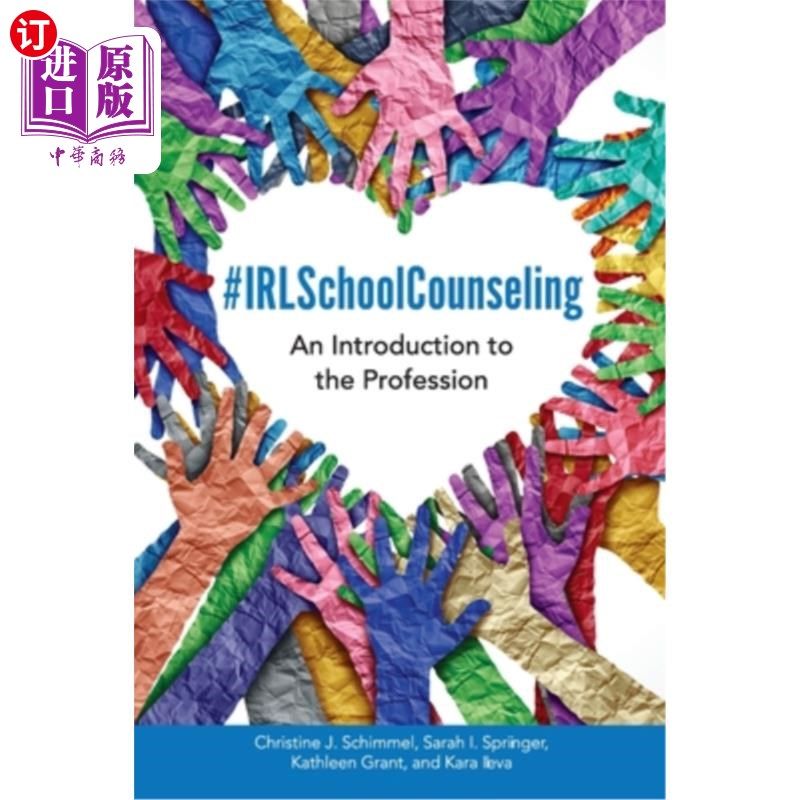 海外直订#IRLSchoolCounseling: An Introduction to the Profession # irl学校咨询：职业介绍