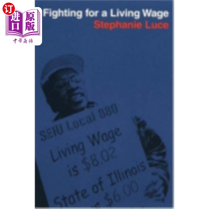 海外直订Fighting for a Living Wage 为维持生活的工资而战