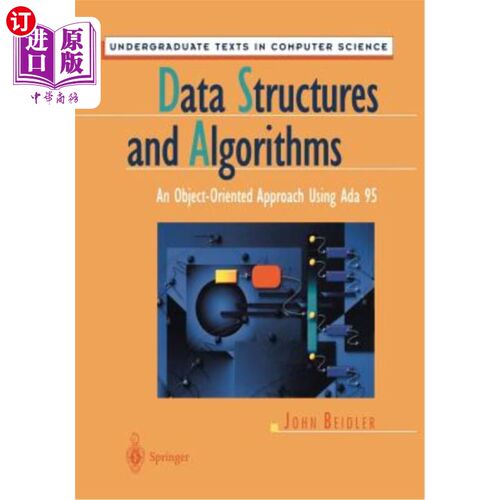 海外直订Data Structures and Algorithms: An Object-Oriented Approach Using ADA 95 数据结构和算法：使用ADA 95的面向对象方