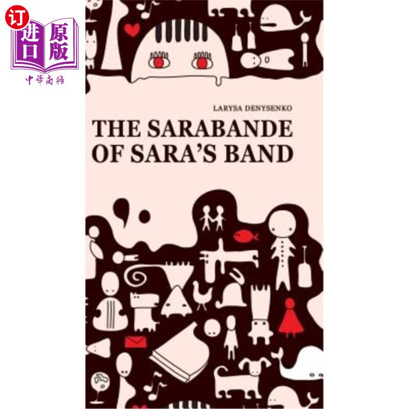 海外直订The Sarabande of Sara's Band 萨拉乐队的萨拉班德