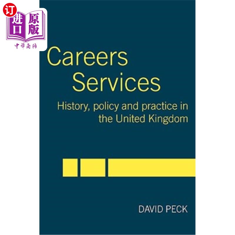 海外直订Careers Services: History, Policy and Practice in The United Kingdom 就业服务:英国的历史、政策和实践