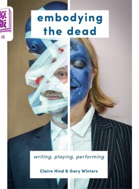 海外直订Embodying the Dead 体现死人