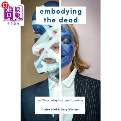海外直订Embodying the Dead 体现死人