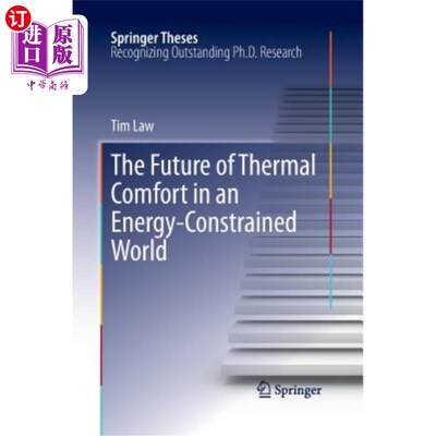 海外直订The Future of Thermal Comfort in an Energy- Constrained World 能源受限世界中热舒适的未来
