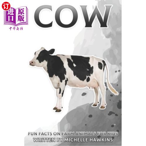海外直订Cow: Fun Facts on Farm Animals for Kids #5 奶牛:给孩子的农场动物有趣事实#5