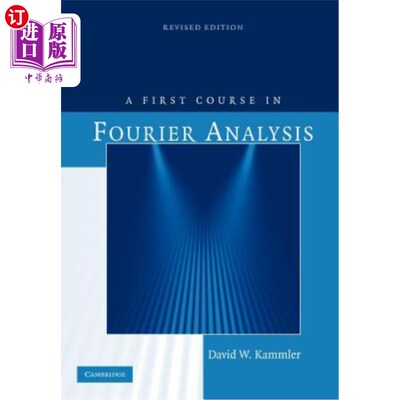 海外直订A First Course in Fourier Analysis 傅里叶分析的课程