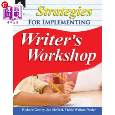 海外直订Strategies for Implementing Writer's Workshop 实施作家研讨会的策略