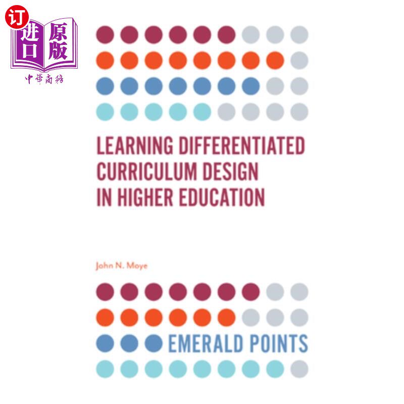 海外直订Learning Differentiated Curriculum Design in Higher Education 学习高等教育的差异化课程设计