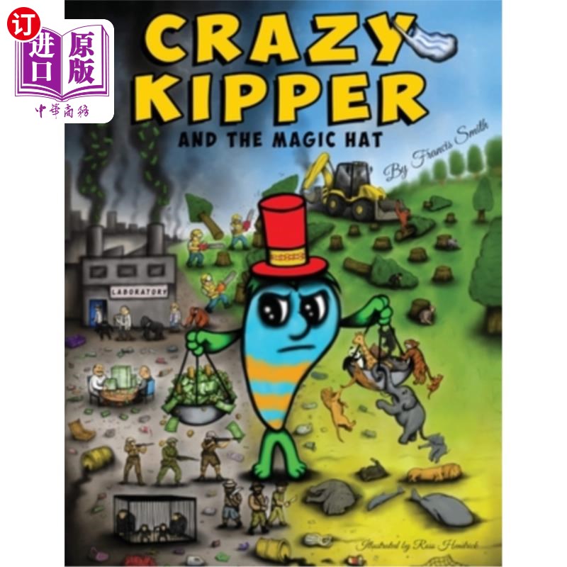 海外直订Crazy Kipper And The Magic Hat 疯狂的腌鱼和魔法帽