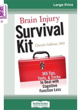 海外直订医药图书Brain Injury Survival Kit: 365 Tips, Tools, & Tricks to Deal with Cognitive Func 脑损伤生存工具包：