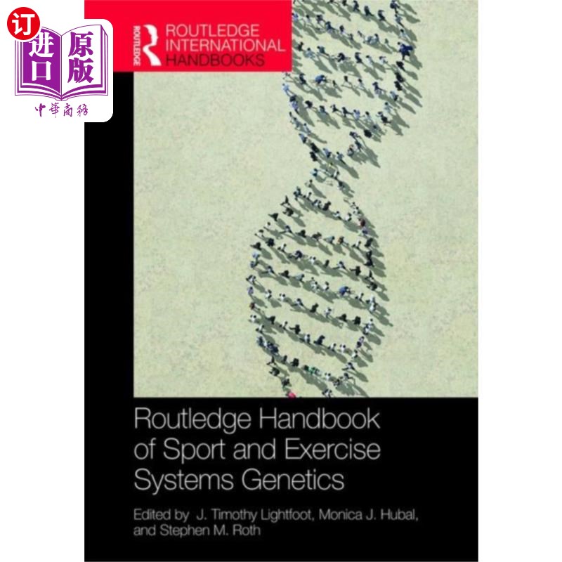 海外直订医药图书Routledge Handbook of Sport and Exercise Systems... 劳特利奇运动和运动系统遗传学手册