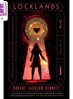 预售 铭印之子三部曲 第3部 伦敦码头区 Locklands 英文原版 Robert Jackson Bennett 魔法冒险 Foundryside三部曲终篇【中商原版?