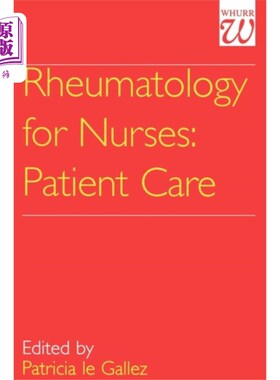 海外直订医药图书Rheumatology for Nurses - Patient Care 风湿病学护士