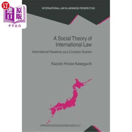 海外直订A Social Theory of International Law: International Relations as a Complex Syste 国际法的社会理论：作为一个