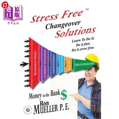 海外直订Stress FreeTM Changeover Solutions 压力自由转换解决方案