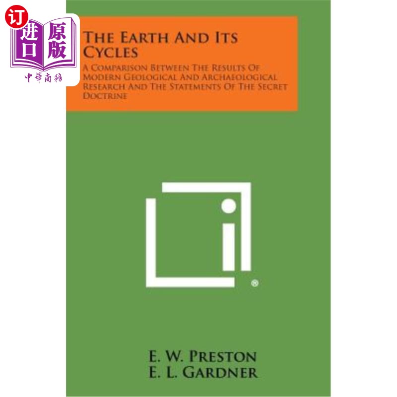 海外直订The Earth and Its Cycles: A Comparison Between the Results of Modern Geological  地球及其周期:现代地质学和